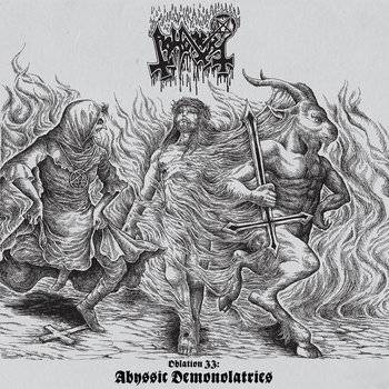 Abhorer : Oblation II : Abyssic Demonolatries